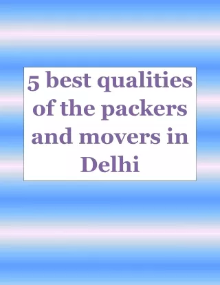 5 best qualities of the packers and movers