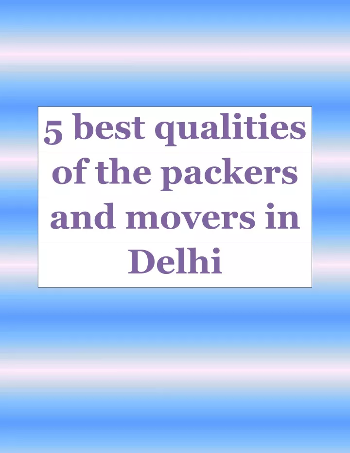 5 best qualities of the packers and movers