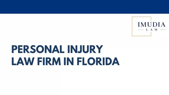 personal injury law firm in florida