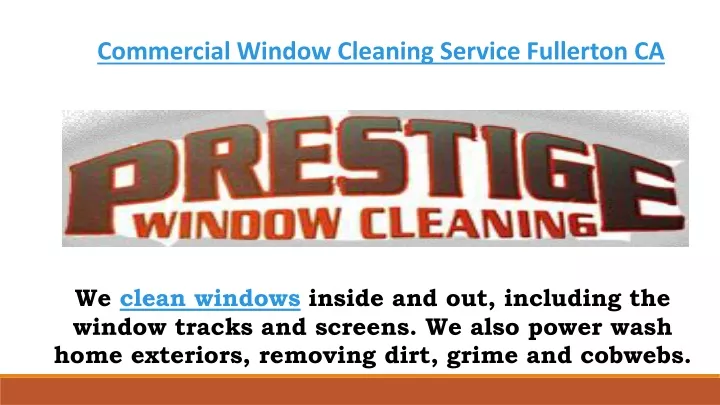 commercial window cleaning service fullerton ca
