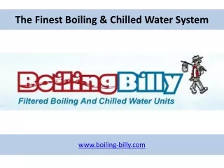 The Finest Boiling & Chilled Water System - Boiling-Billy