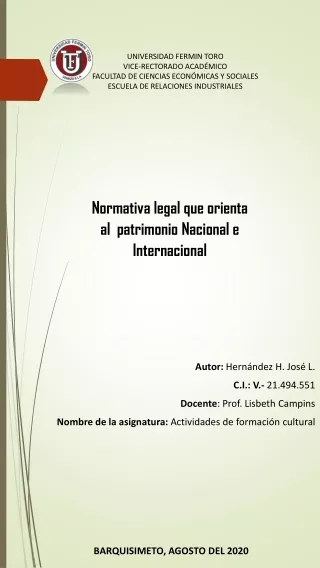 Normativa legal que orienta al  patrimonio Nacional e Internacional