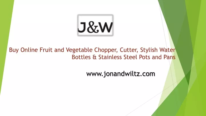 buy online fruit and vegetable chopper cutter stylish water bottles stainless steel pots and pans