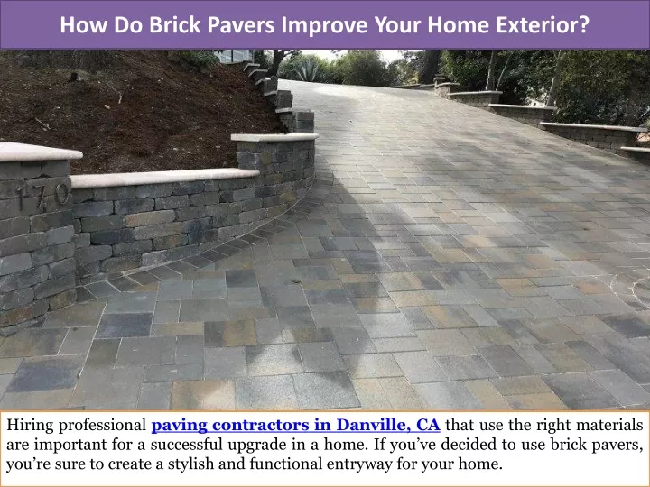 how do brick pavers improve your home exterior