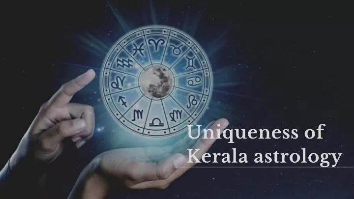uniqueness of kerala astrology