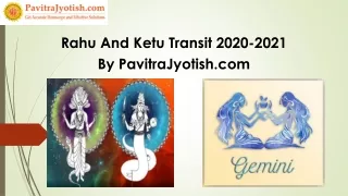 rahu and ketu transit 2020 2021 by pavitrajyotish com