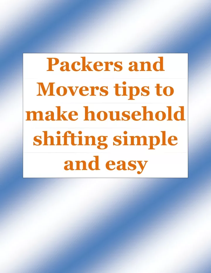 packers and movers tips to make household