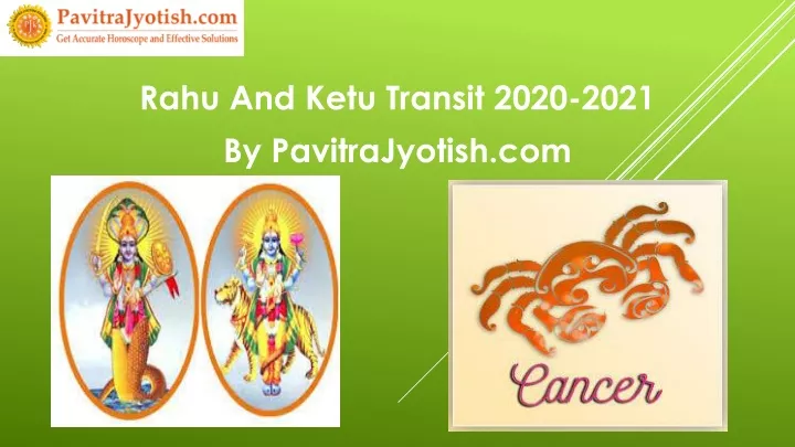 rahu and ketu transit 2020 2021 by pavitrajyotish com