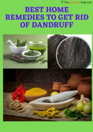 Best Home remedies to get rid of Dandruff