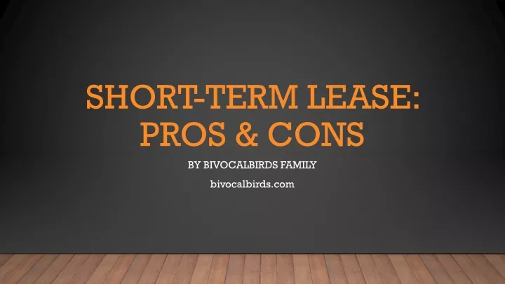 short term lease pros cons