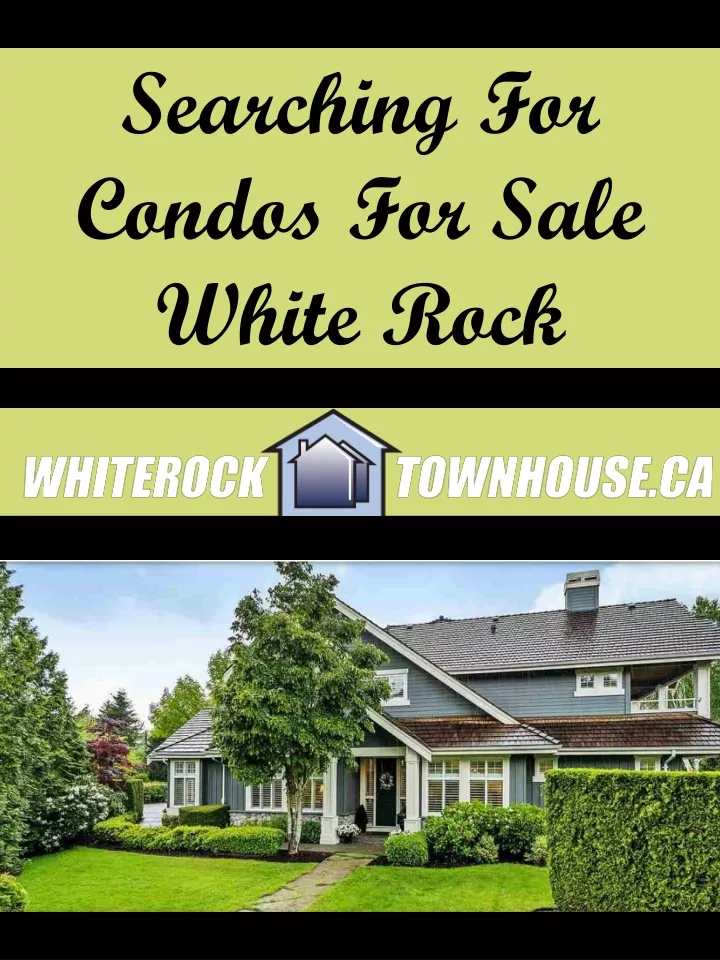searching for condos for sale white rock