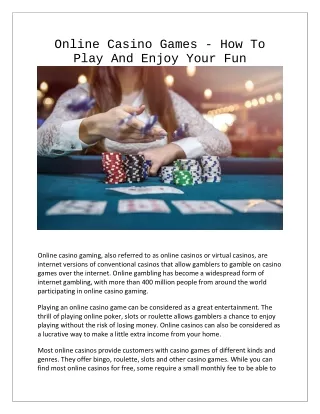 Online Casino Games - How To Play And Enjoy Your Fun