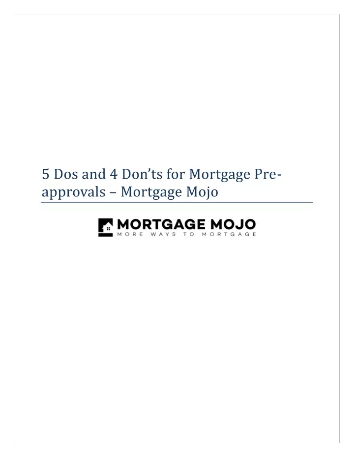 5 dos and 4 don ts for mortgage pre approvals