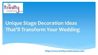 Unique Stage Decoration Ideas That'll Transform Your Wedding