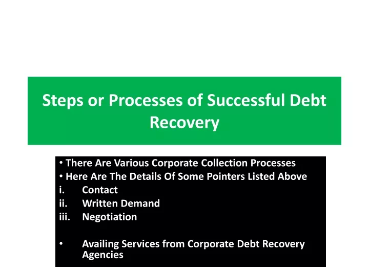 steps or processes of successful debt recovery