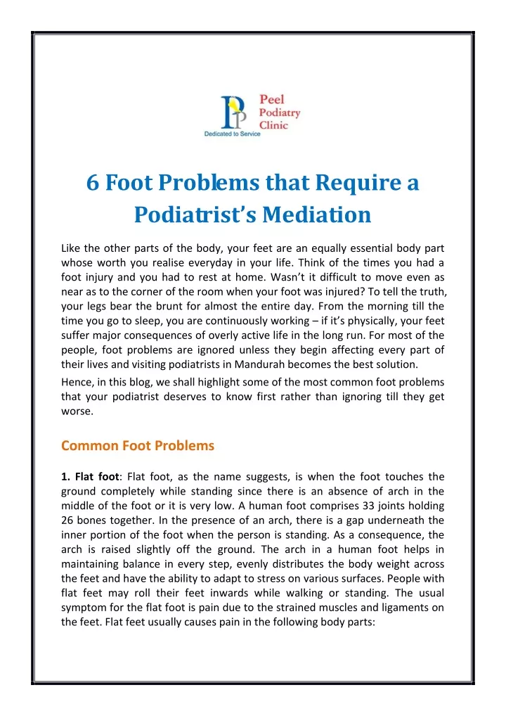 6 foot problems that require a podiatrist