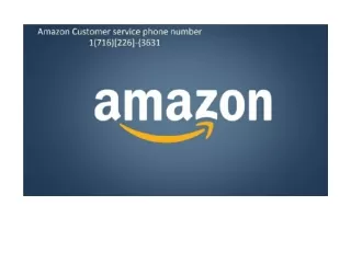 amazon not delivered 1-716-226-3631 Amazon.com Support Phone Number