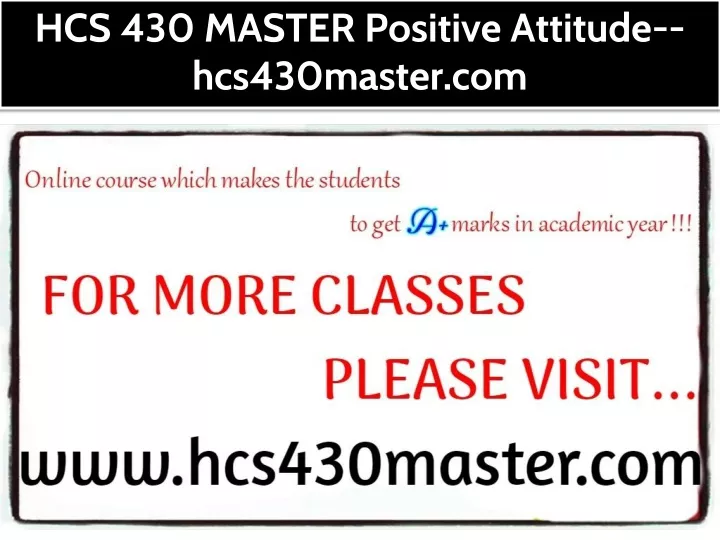 hcs 430 master positive attitude hcs430master com