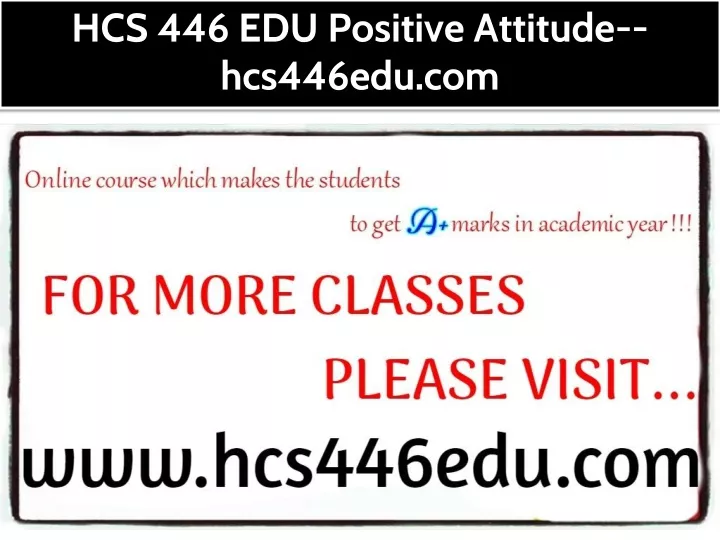 hcs 446 edu positive attitude hcs446edu com