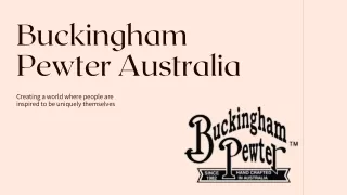 How To Care For Your Pewter Products - Buckingham Pewter