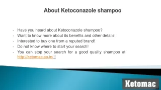 About Ketoconazole shampoo