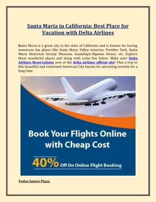 Santa Maria in California: Best Place for Vacation with Delta Airlines