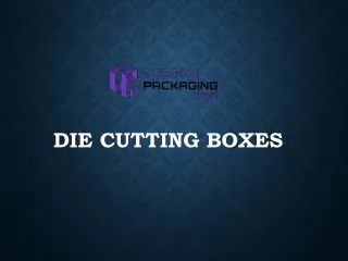 die cutting boxes