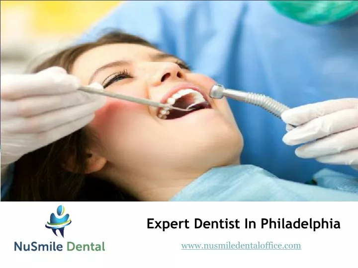 expert dentist in philadelphia