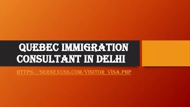quebec immigration consultant in delhi