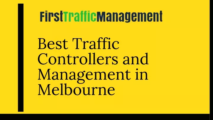 best traffic controllers and management