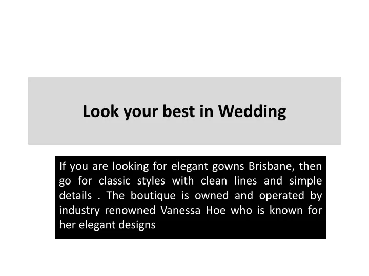 look your best in wedding