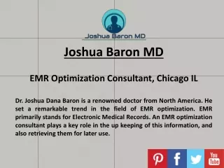 Joshua Baron MD Electronic Health Recording and Maintenance System