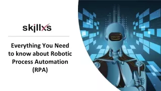 Robotic Process Automation (RPA)  Technology