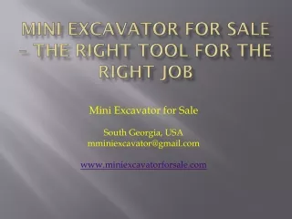 mini excavator for sale the right tool for the right job