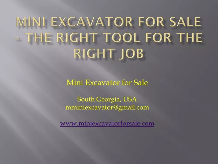 mini excavator for sale the right tool for the right job