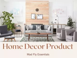 Buy Home Decor Product - Mad Fly Essentials