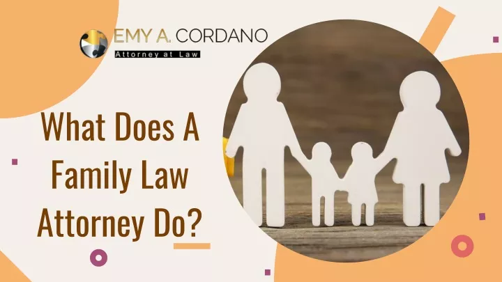 what does a family law attorney do