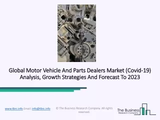 Motor Vehicle And Parts Dealers Market By Regional Revenue, Trend And Growth Forecast - 2023