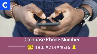 Why Contact Coinbase Phone Number? ☎️ 1805≡214≡4636 ♜| Coinbase Help