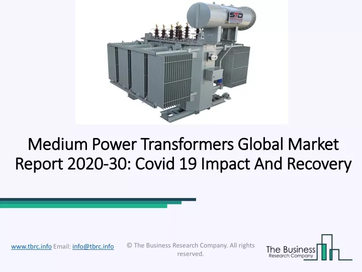 medium power transformers global market report 2020 30 covid 19 impact and recovery