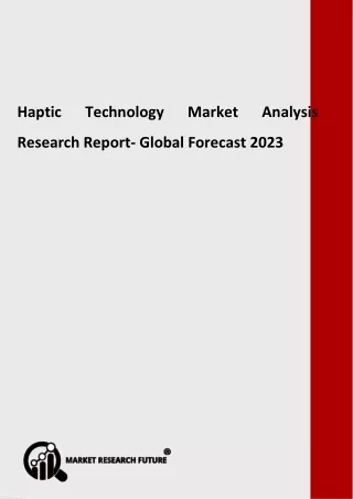 Haptic Technology Market Analysis