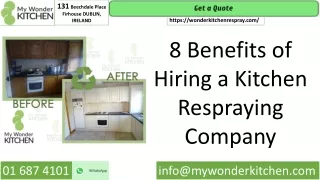 8 Benefits of Hiring a Kitchen Respraying Company