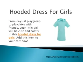 Hooded Dress For Girls