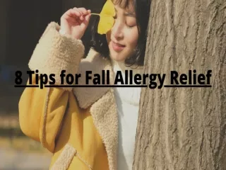 8 Tips for Fall Allergy Relief