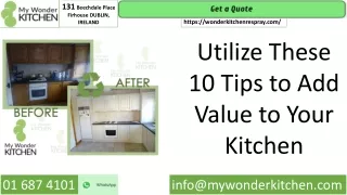 Utilize These 10 Tips to Add Value to Your Kitchen