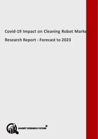 covid 19 impact on cleaning robot market research