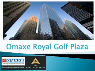 Omaxe Royal Golf Plaza specifications - Omaxe Royal Golf Plaza office space