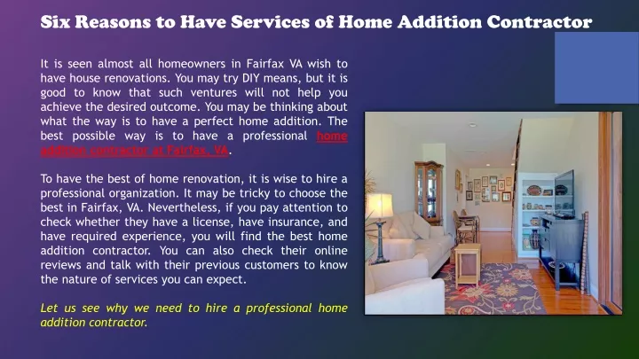 six reasons to have services of home addition