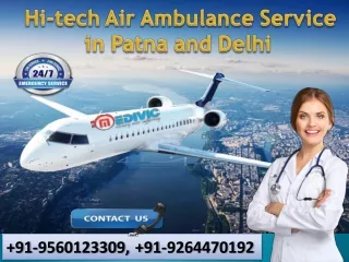 Get Advanced Medical Solution by Medivic Air Ambulance Service in Patna