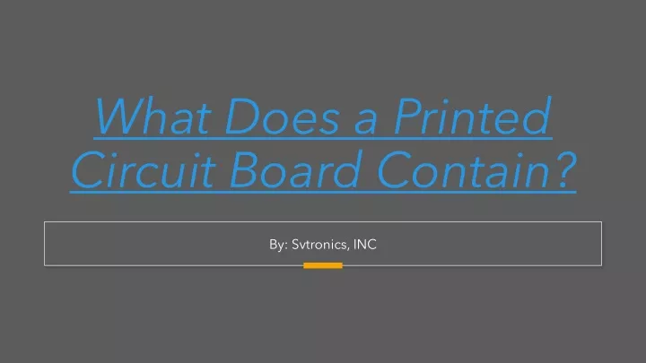 what does a printed circuit board contain
